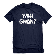Mens Wah Gwan? Unisex T-shirt