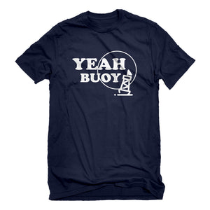 Mens Yeah Buoy! Unisex T-shirt