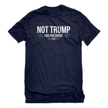 Mens NOT TRUMP for President 2020 Unisex T-shirt