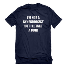 Mens I'm not a Gynecologist Unisex T-shirt