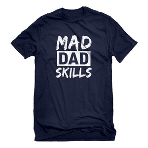 Mens Mad Dad Skills Unisex T-shirt