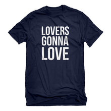Mens Lovers Gonna Love Unisex T-shirt