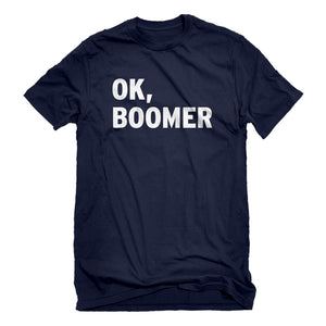 Mens Ok, Boomer Unisex T-shirt