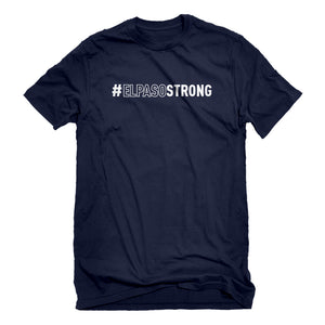 Mens #ELPASOSTRONG Unisex T-shirt