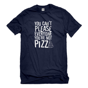 Mens You're Not Pizza Unisex T-shirt
