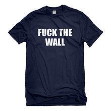 Mens Fuck the Wall Unisex T-shirt
