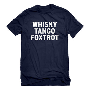 Mens WHISKY TANGO FOXTROT Unisex T-shirt