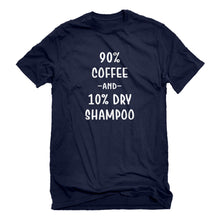 Mens 90% Coffee 10% Dry Shampoo Unisex T-shirt