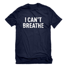 Mens I Can't Breathe Unisex T-shirt