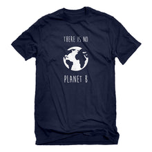 Mens There is no Planet B Unisex T-shirt