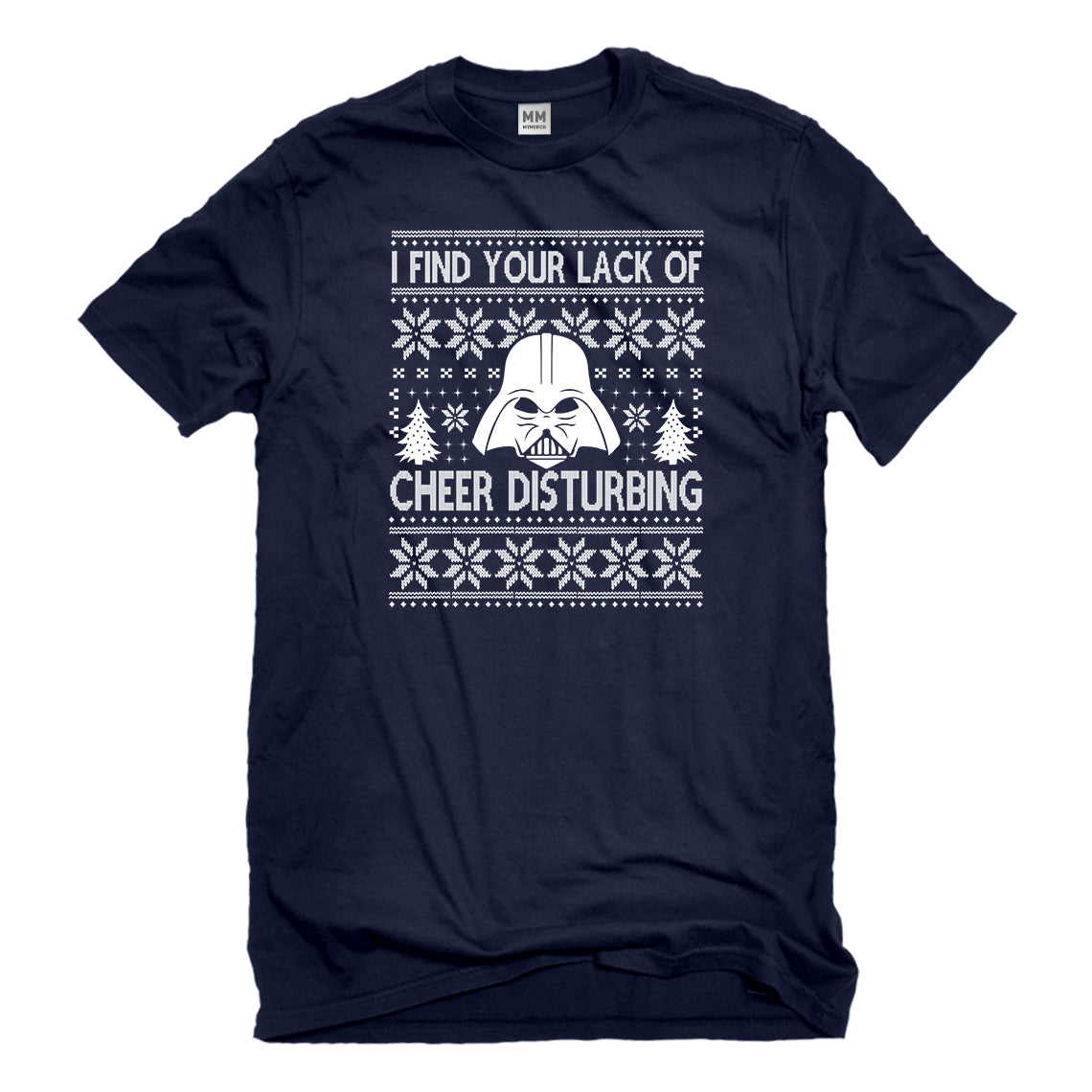 Mens I Find Your Lack of Cheer Disturbing Unisex T-shirt