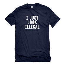 Mens I just Look Illegal Unisex T-shirt