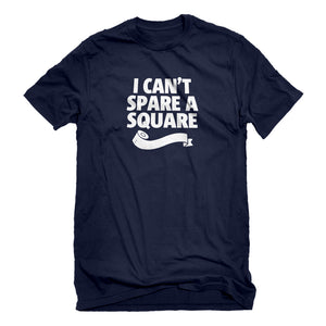 Mens I Can't Spare a Square Unisex T-shirt