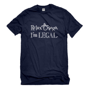 Mens Relax Gringo I'm Legal Sombrero Unisex T-shirt