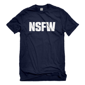 Mens Not Safe for Work Unisex T-shirt