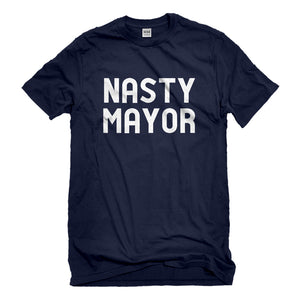 Mens Nasty Mayor Unisex T-shirt