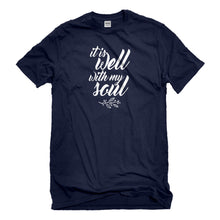Mens It is Well with My Soul Unisex T-shirt