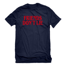 Mens Friend's Don’t Lie Unisex T-shirt
