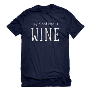 Mens My Blood Type is Wine Unisex T-shirt