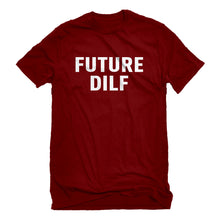 Mens FUTURE DILF Unisex T-shirt