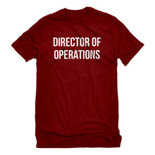 Mens Director of Operations Unisex T-shirt