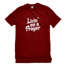 Mens Living on a Prayer Unisex T-shirt