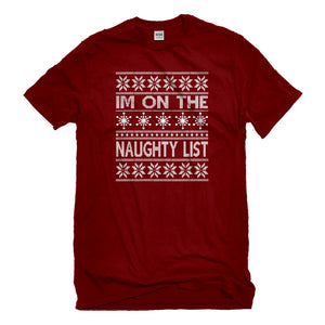 Mens Im on the Naughty List Unisex T-shirt
