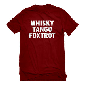 Mens WHISKY TANGO FOXTROT Unisex T-shirt