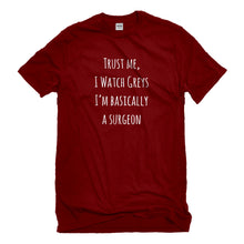 Mens Trust Me, I Watch Greys Unisex T-shirt