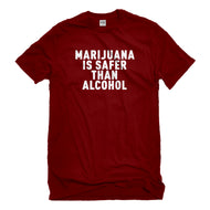 Mens Marijuana is Safer Unisex T-shirt