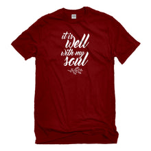 Mens It is Well with My Soul Unisex T-shirt