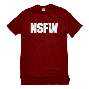 Mens Not Safe for Work Unisex T-shirt