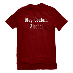 Mens May Contain Alcohol Unisex T-shirt