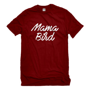 Mens Mama Bird Unisex T-shirt