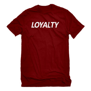 Mens Loyalty Unisex T-shirt