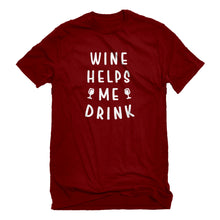 Mens Wine Helps Me Drink Unisex T-shirt