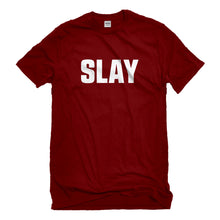 Mens Slay Unisex T-shirt