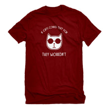 Mens If Cats Could Text Unisex T-shirt