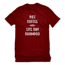 Mens 90% Coffee 10% Dry Shampoo Unisex T-shirt