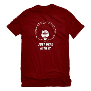 Mens Just Deal With It Unisex T-shirt