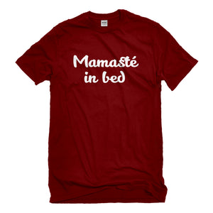 Mens Mamaste in Bed Unisex T-shirt