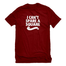 Mens I Can't Spare a Square Unisex T-shirt