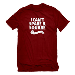 Mens I Can't Spare a Square Unisex T-shirt