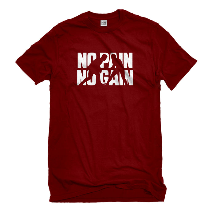 Mens No Pain No Gain Unisex T-shirt