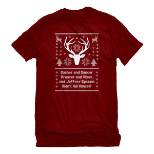 Mens Dasher and Dancer and Jeffrey Epstein Unisex T-shirt