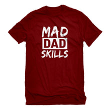 Mens Mad Dad Skills Unisex T-shirt