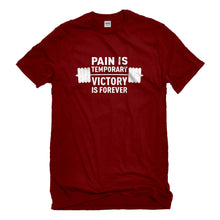 Mens Pain is Temporary Victory is Forever Unisex T-shirt