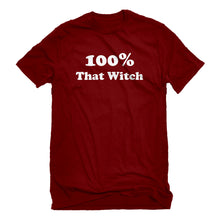 Mens 100% That Witch Unisex T-shirt