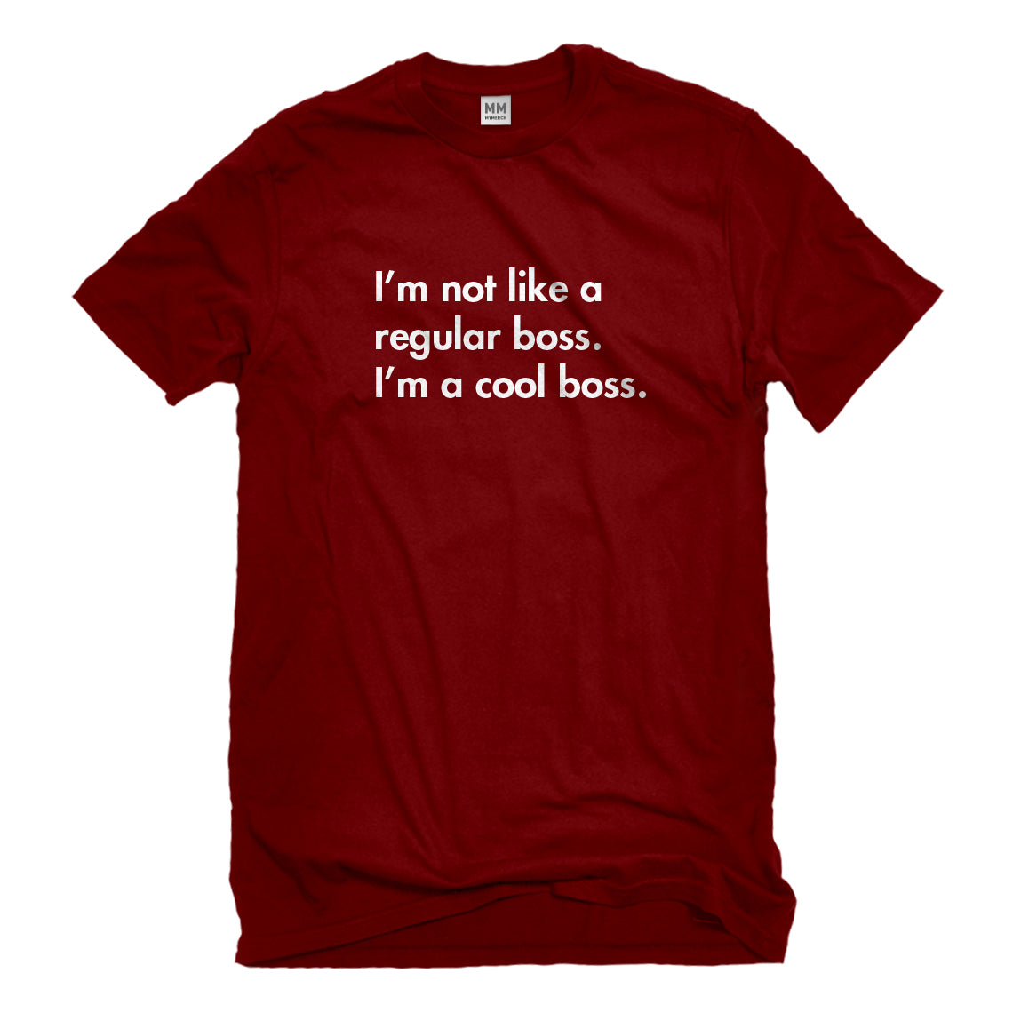 Mens Im a Cool Boss Unisex T-shirt