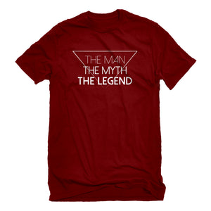 Mens The Man the Myth the Legend Unisex T-shirt